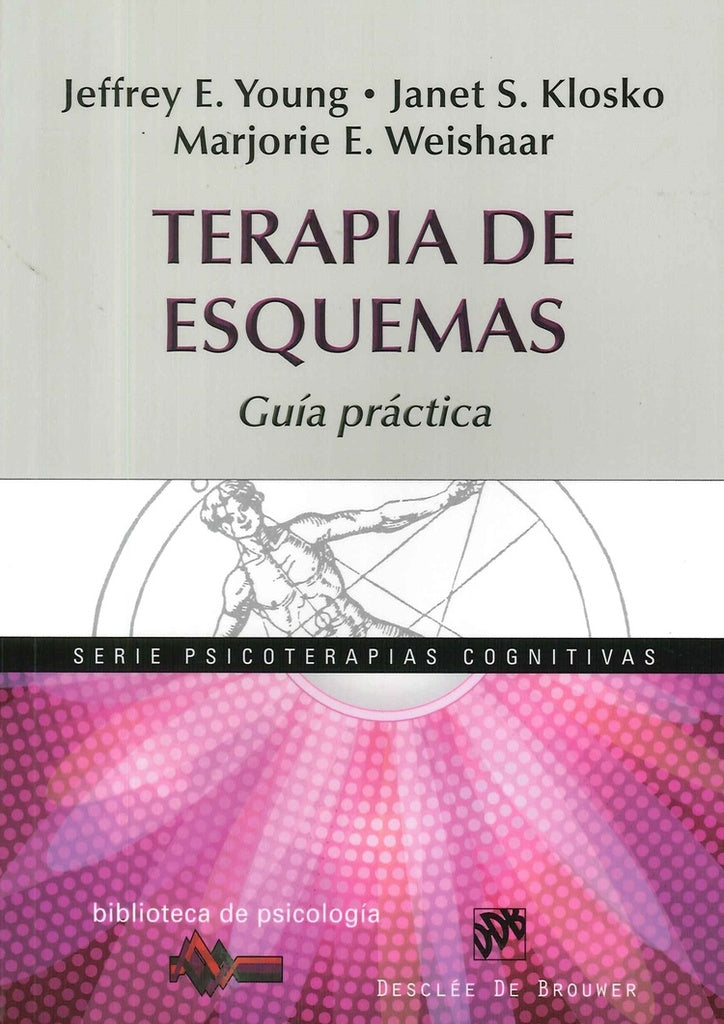 TERAPIA DE ESQUEMAS | YOUNG - KLOSKO - WEISHAAR