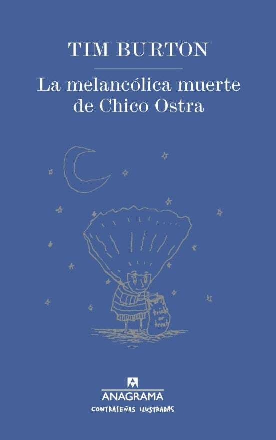 La melancólica muerte de Chico Ostra | TIM BURTON