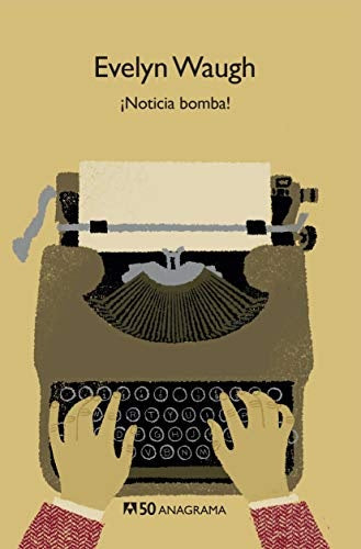 Noticia bomba ! | EVELYN WAUGH