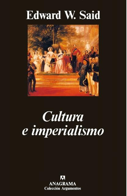 Cultura e imperialismo | EDWARD W. SAID