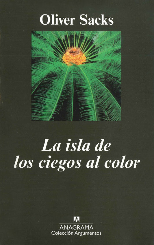 La isla de los ciegos al color | OLIVER SACKS