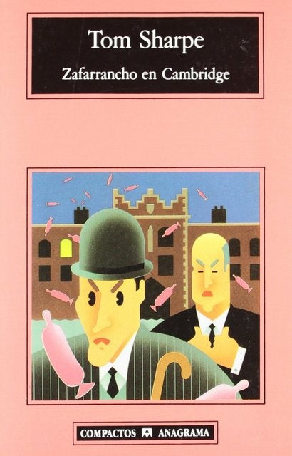 Zafarrancho en Cambridge | TOM SHARPE