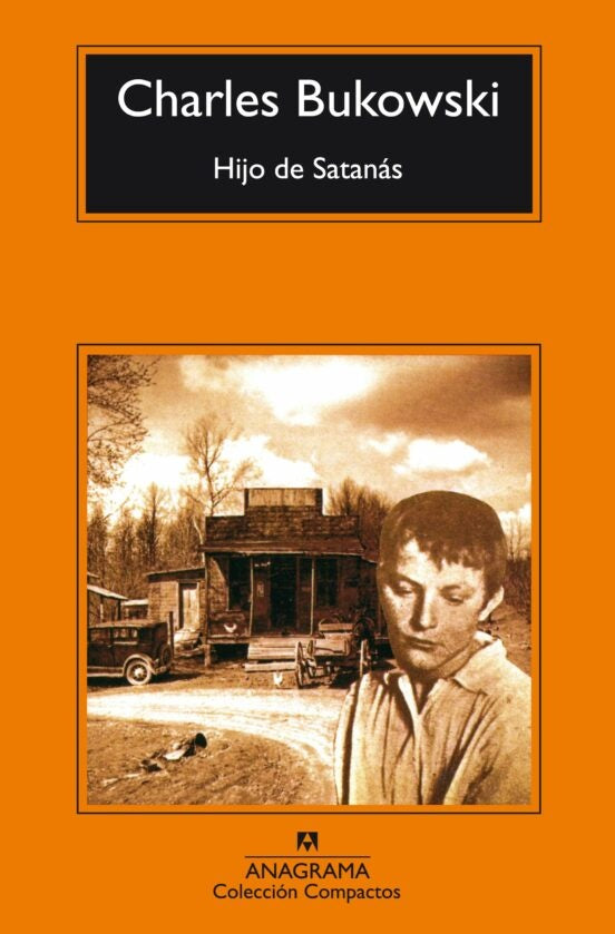 Hijo de Satanás | CHARLES BUKOWSKI