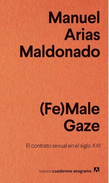 (Fe)Male Gaze | MANUELA ARIAS MALDONADO