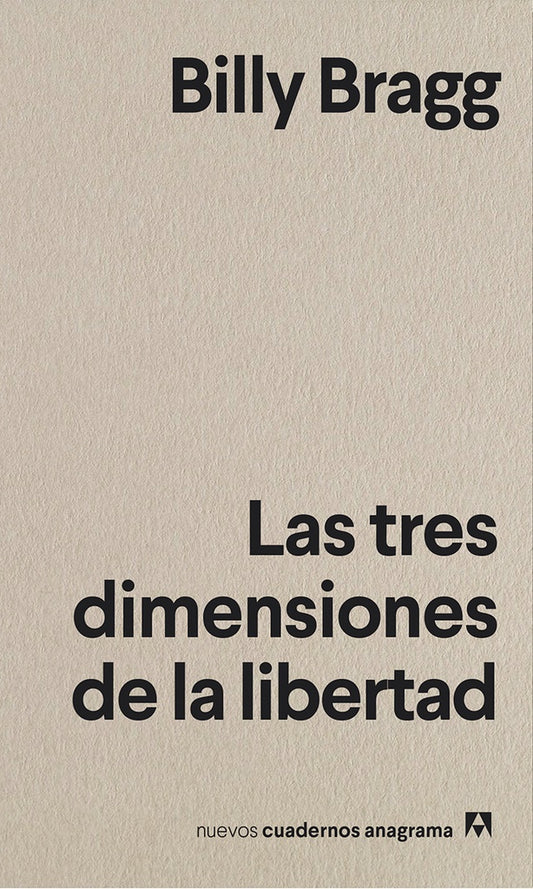 Las tres dimensiones de la libertad | BILLY BRAGG