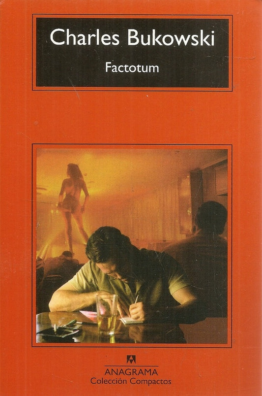 Factótum | CHARLES BUKOWSKI