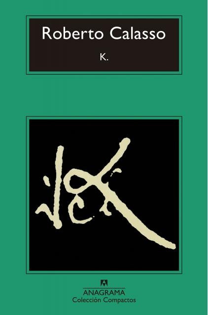 K. | ROBERTO CALASSO