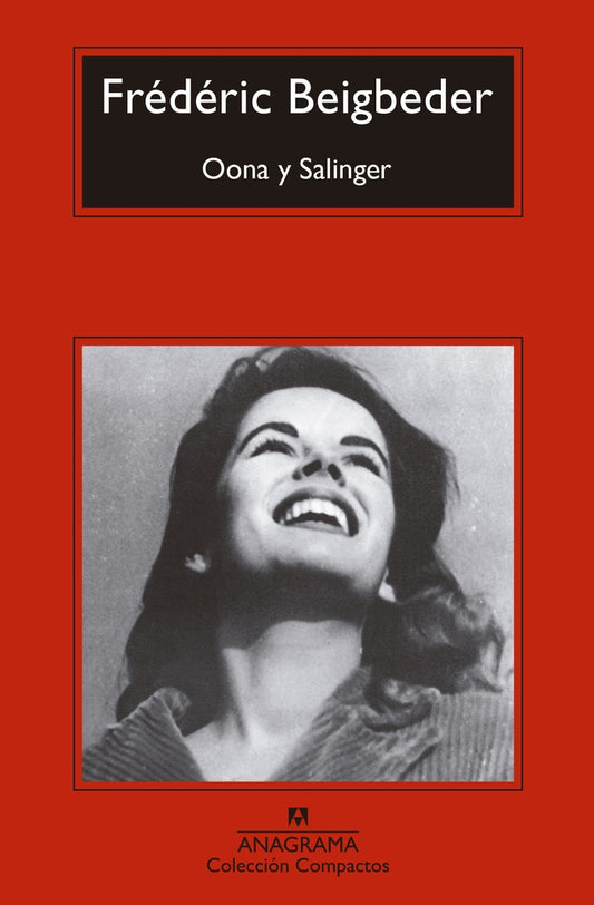 Oona y Salinger | FREDERIC BEIGBEDER