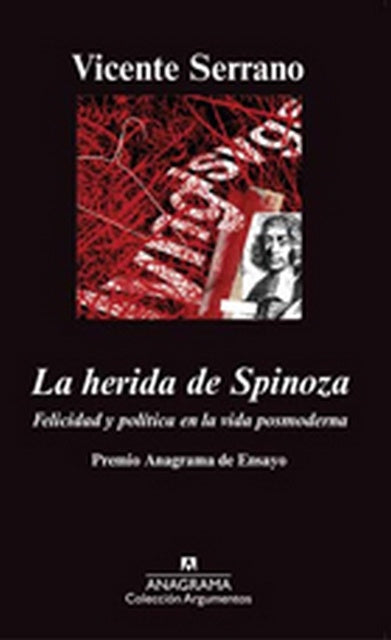 La herida de Spinoza | VICENTE SERRANO