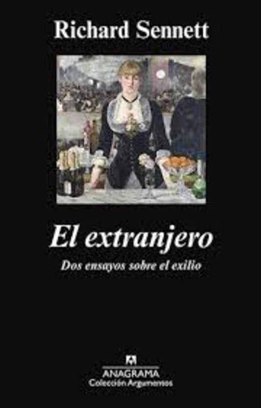 El extranjero | RICHARD SENNETT