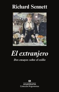 El extranjero | RICHARD SENNETT
