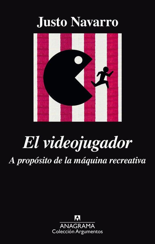 El videojugador | JUSTO NAVARRO