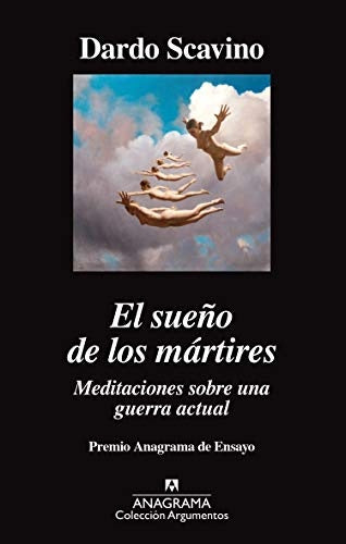 El sueño de los mártires | DARDO SCAVINO