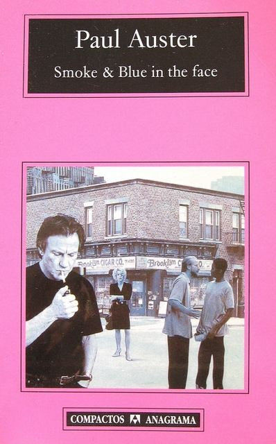 Smoke & Blue in the face | PAUL AUSTER