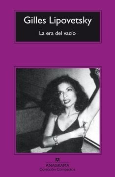 La era del vacío | LIPOVETSKY GILLES