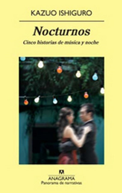 Nocturnos | KAZUO ISHIGURO