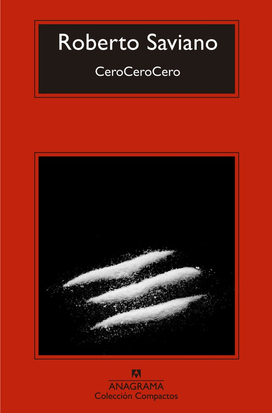 CeroCeroCero | ROBERTO SAVIANO