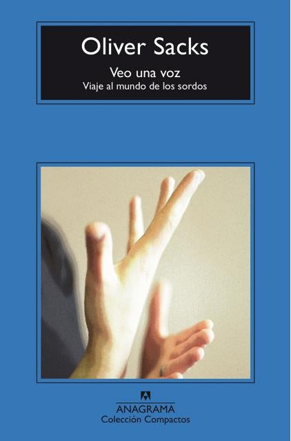 VEO UNA VOZ | OLIVER SACKS