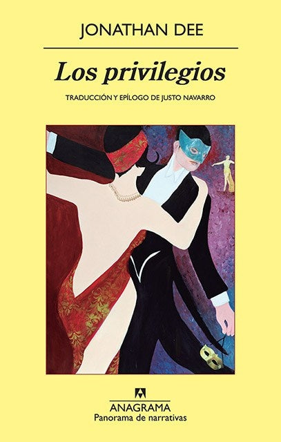 Los privilegios | JONATHAN DEE