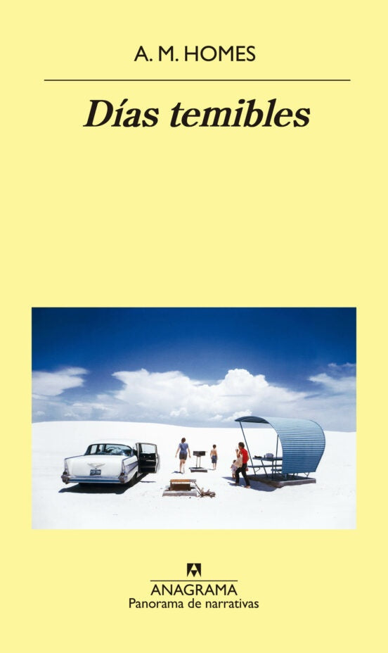 Días temibles | A. M. HOMES