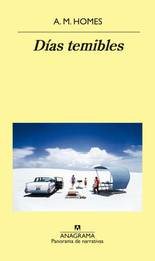 Días temibles | A. M. HOMES
