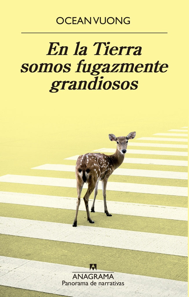 En la tierra somos fugazmente grandiosos | Ocean Vuong