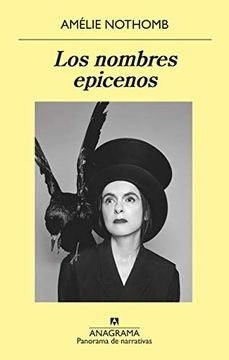 Los nombres epicenos | Amélie Nothomb