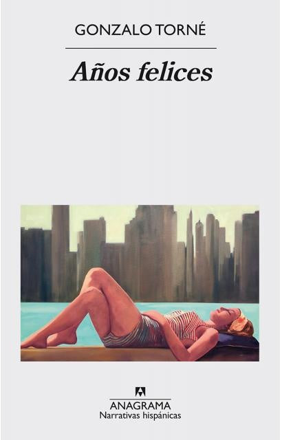 Años felices | GONZALO TORNE