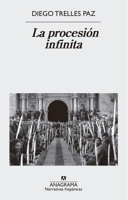 La procesión infinita  | TRELLES PAZ