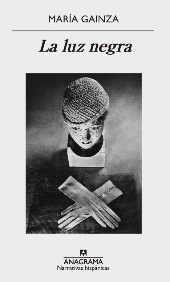 La luz negra | MARIA GAINZA