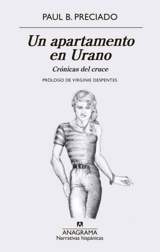 Un apartamento en Urano | Paul B. Preciado