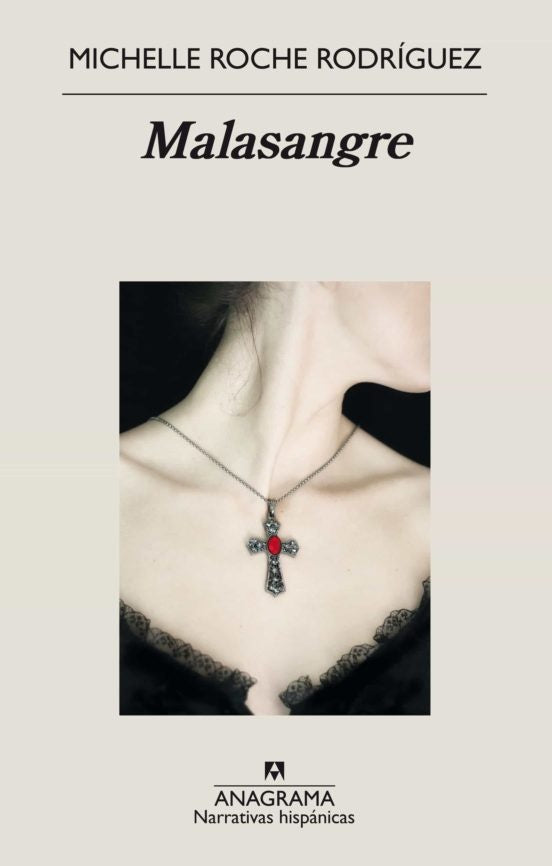 Mala sangre | MICHELLE ROCHE RODRIGUEZ