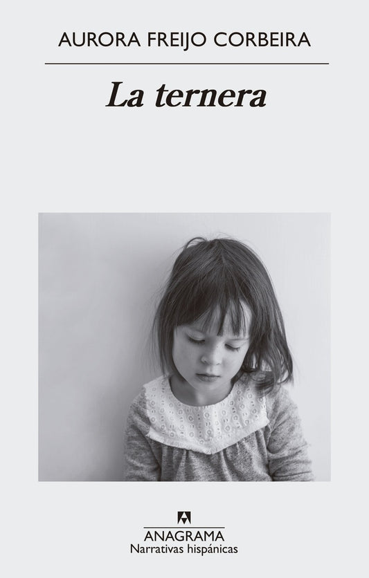 La ternera | AURORA FREIJO CORBEIRA