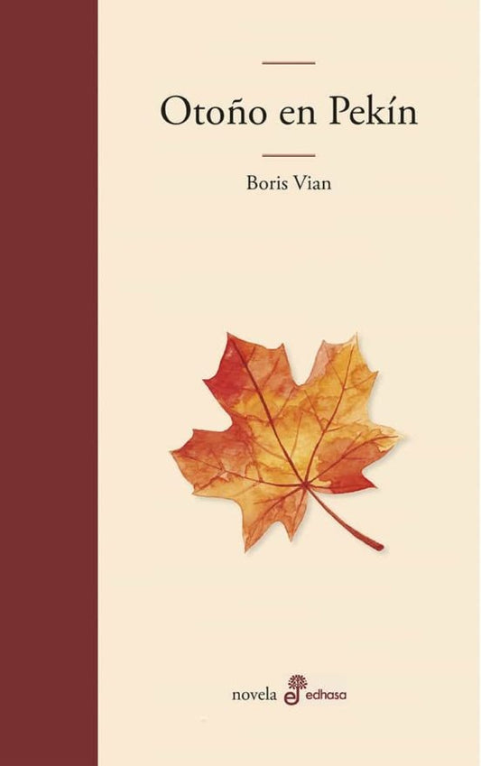 Otoño en Pekín | BORIS VIAN