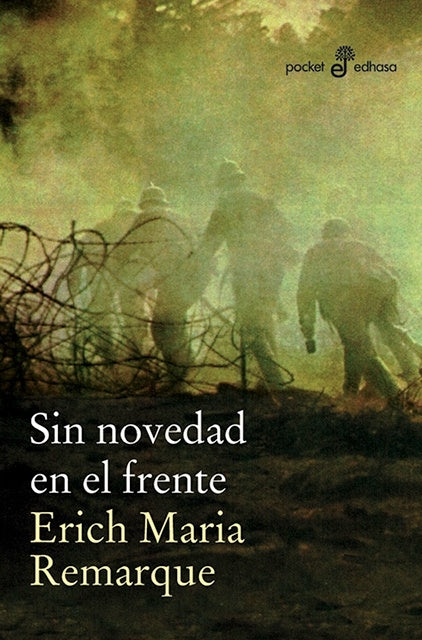 Sin novedad en el frente | ERICH MARIA REMARQUE