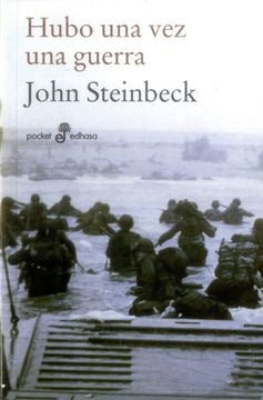 Hubo una vez una guerra | JOHN STEINBECK