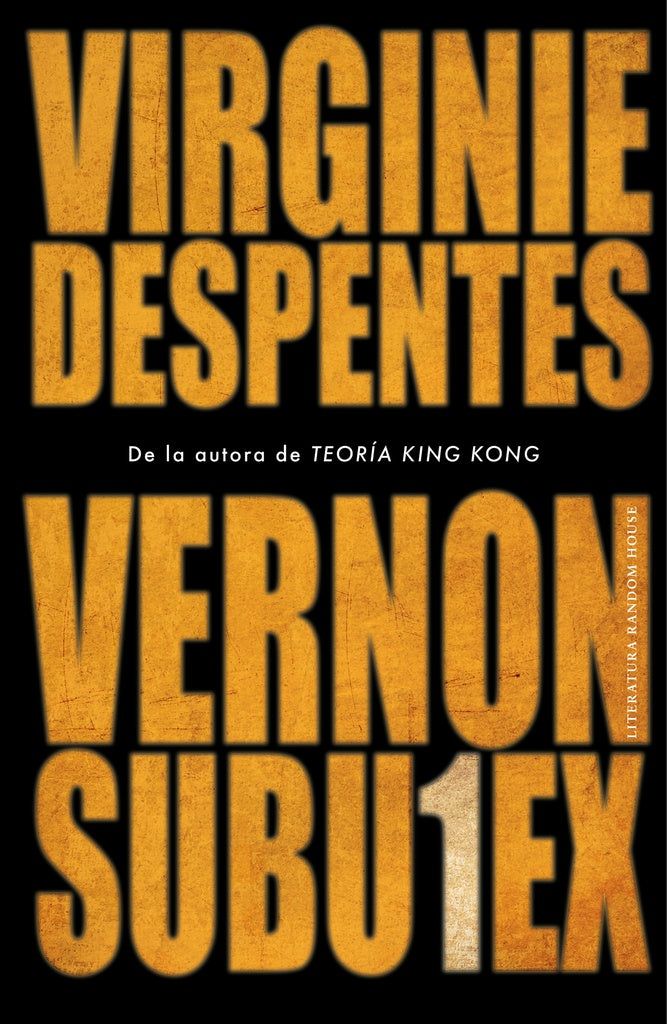 Vernon Subutex 1 | Virginie Despentes