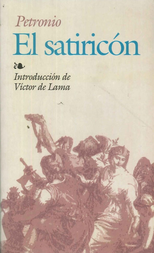El satiricón | TABARE PETRONIO