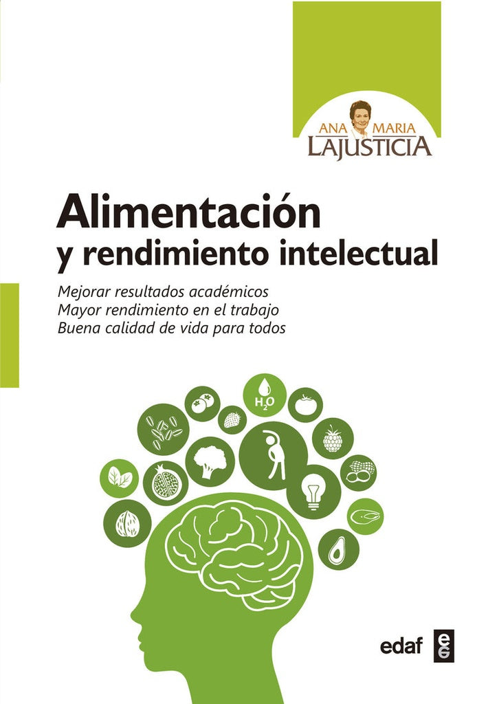 ALIMENTACION Y RENDIMIENTO INTELECTUAL | ANA MARIA LAJUSTICIA