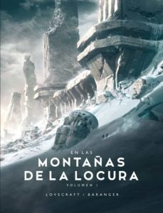 EN LAS MONTAÑAS DE LA LOCURA | H. P. Lovecraft