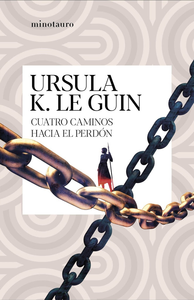 Cuatro caminos hacia el perdón | Ursula K. Le Guin