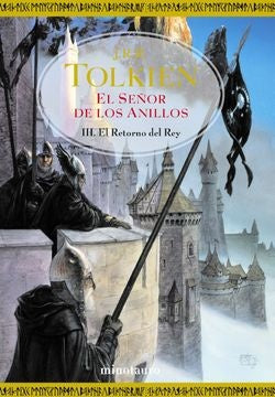 El Señor de los anillos 3. El retorno del rey | J.R.R. Tolkien