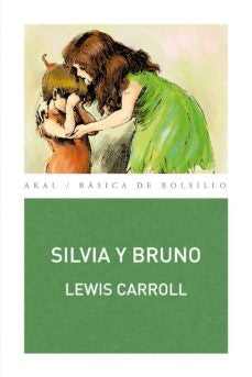 Silvia y Bruno | LEWIS CARROLL