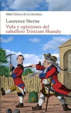VIDA Y OPINIONES DEL CABALLERO TRISTRAM | STERNE