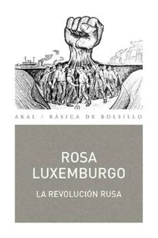 La Revolución rusa | ROSA LUXEMBURGO