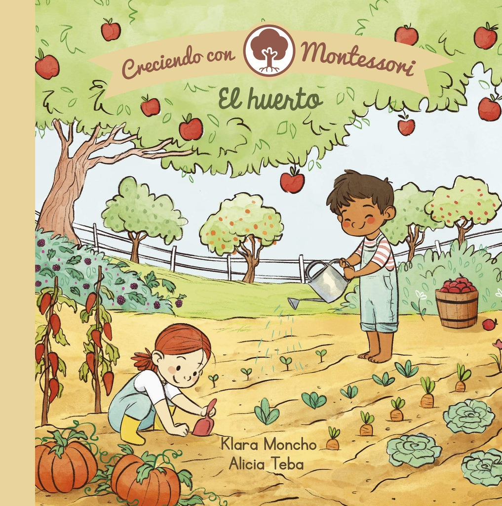 Creciendo Montessori. El huerto | KLARA MONCHO