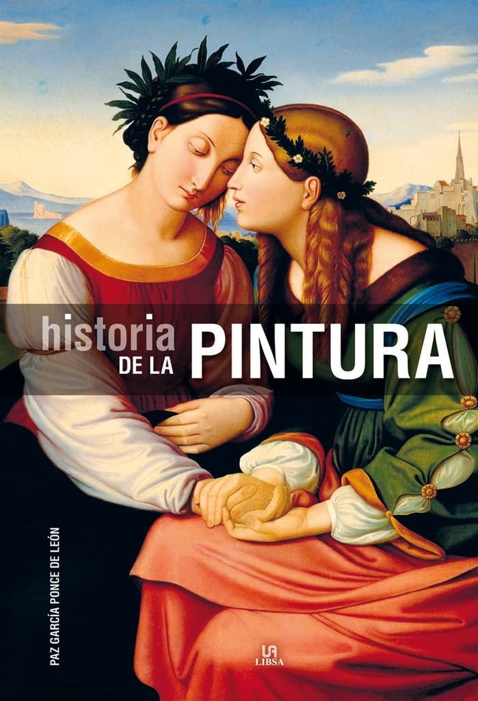 HISTORIA DE LA PINTURA | PAZ GARCIA PONCE DE LEON