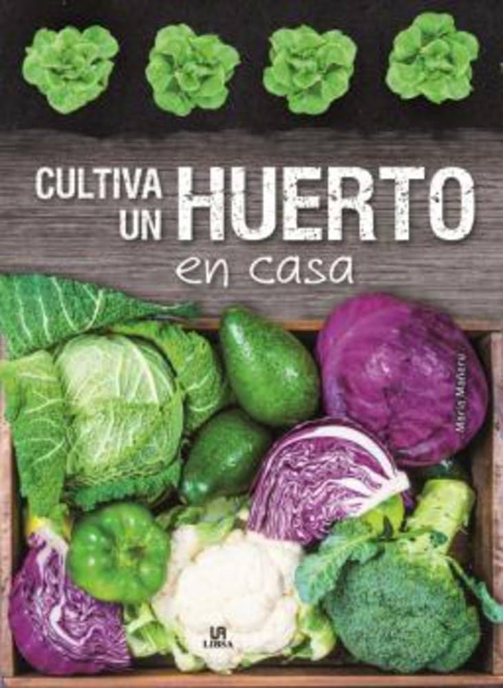 Cultiva un huerto en casa | María Mañeru