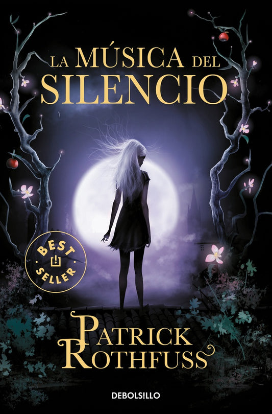 La música del silencio | PATRICK ROTHFUSS