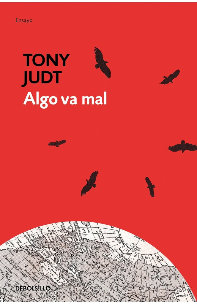 Algo va mal | TONY JUDT